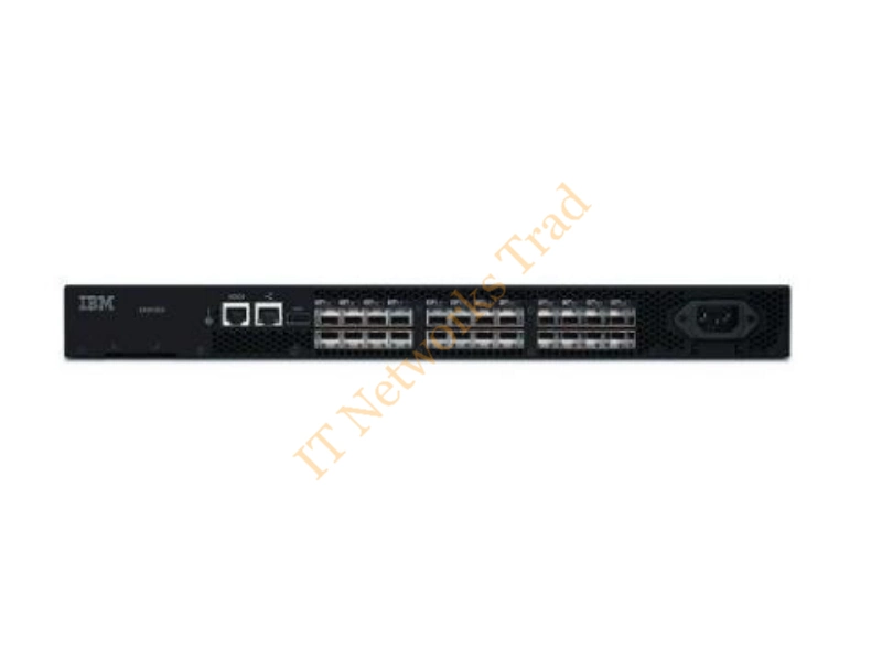 2498B24 IBM System Storage Storage Array Network (SAN) 24B-4 Express 8.48 Gbit/s 8 Fiber Channel Ports Manageable 1U