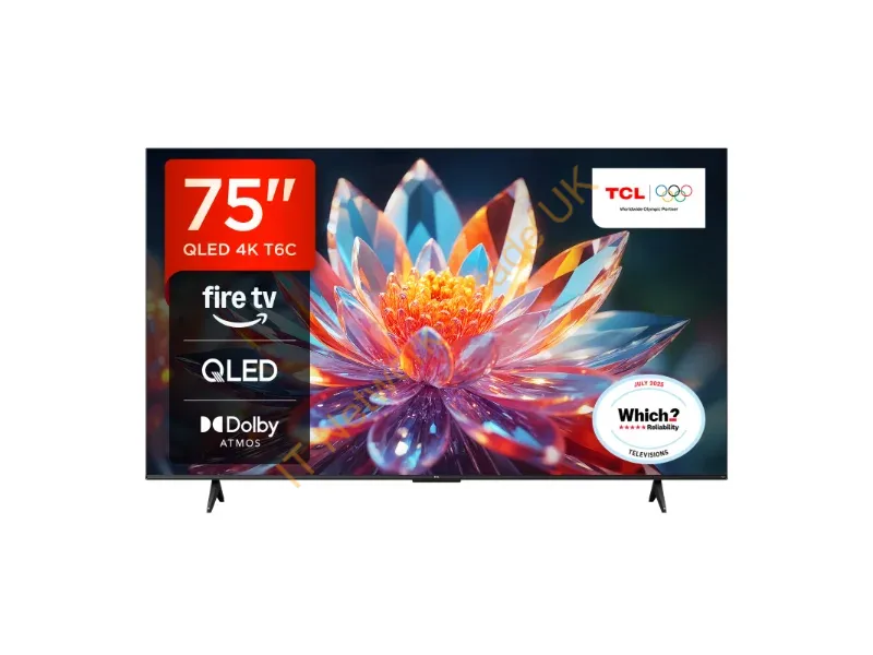 75T6C-UK - TCL T6C -UK 75 inch QLED 4K HDR 10+ Dolby Vision & Atmos Smart Fire TV
